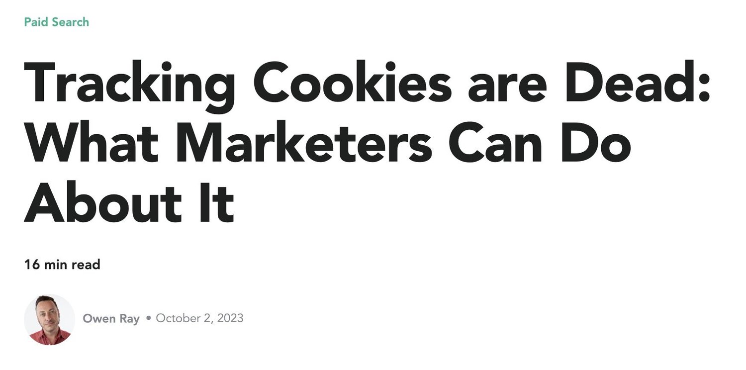 Invoca blog post - Tracking Cookies are Dead: What Marketers Can Do About It