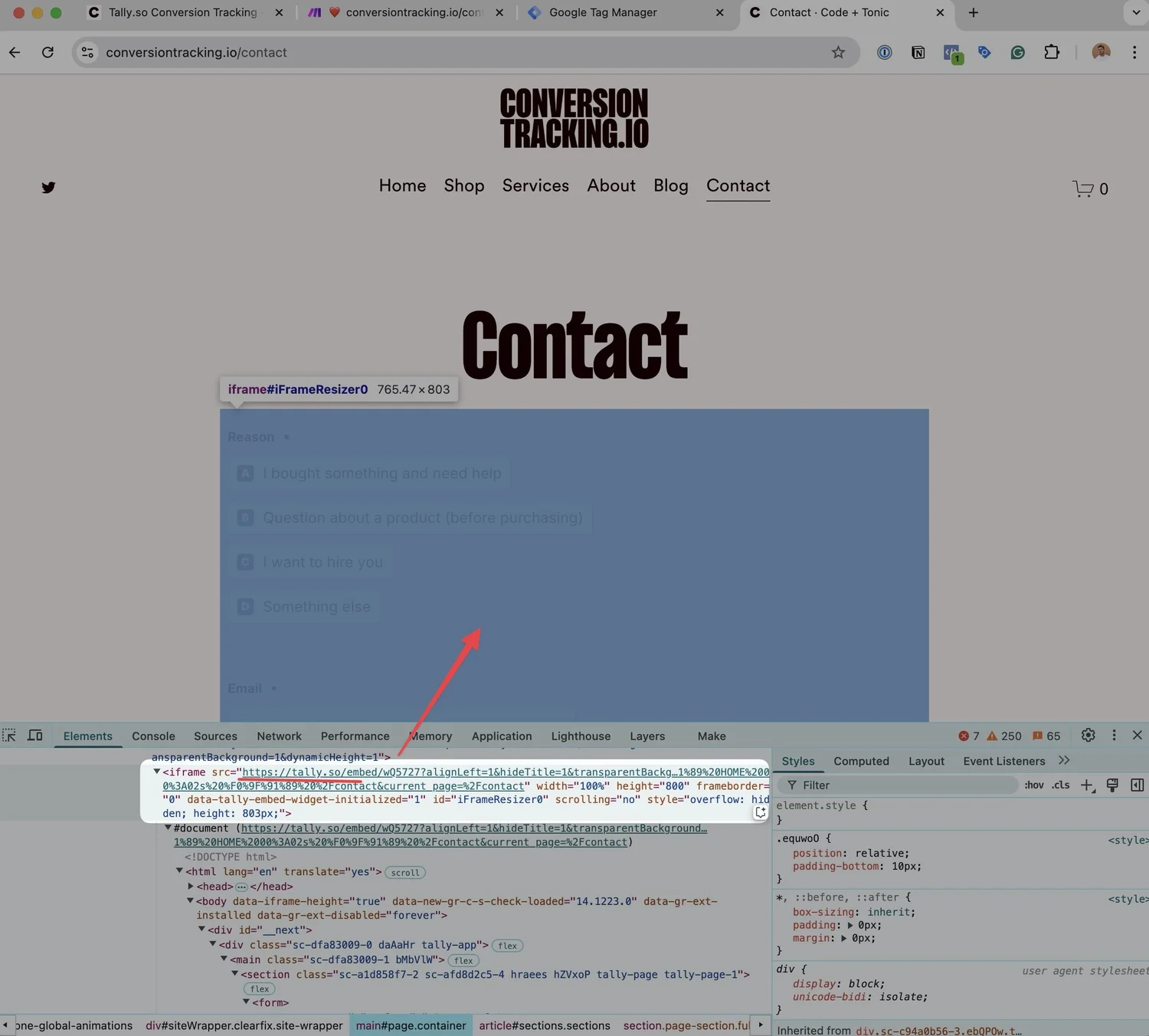 The tally form is an iframe on another domain Making Google Tag Manager form submit triggers ineffective